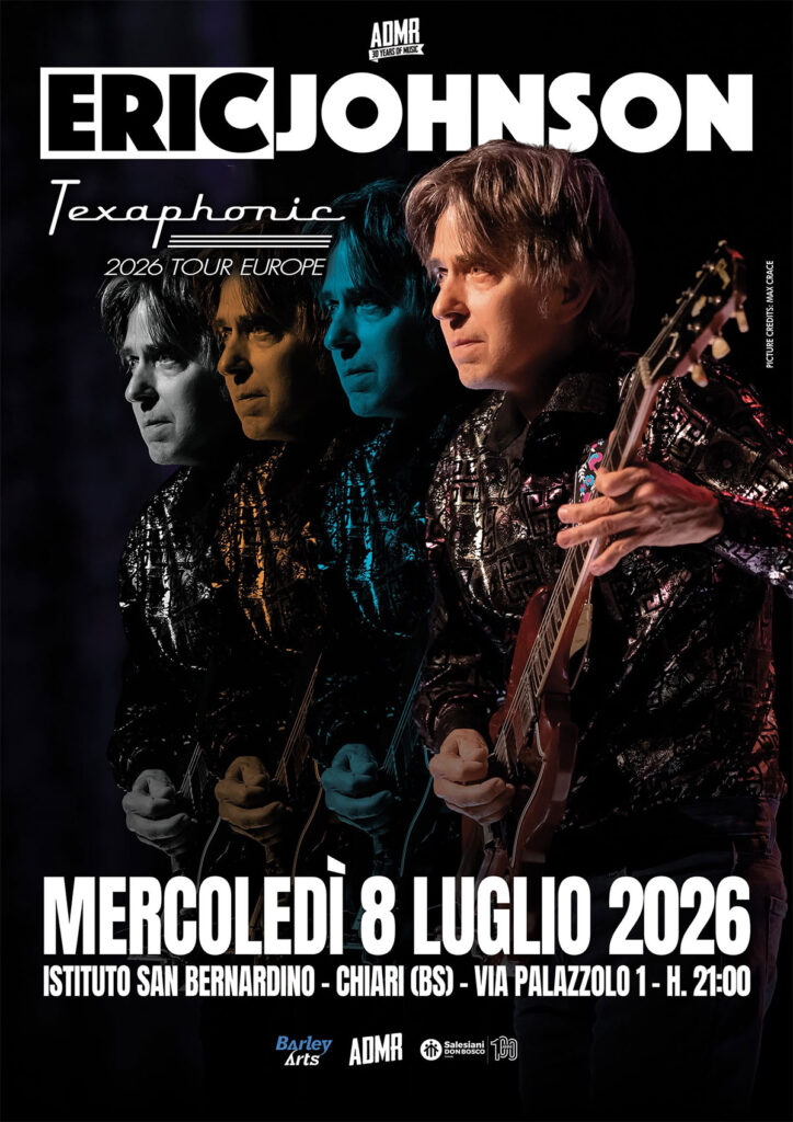 Eric Johnson in Concerto a San Bernardino
100 anni di Salesiani a Chiari!

Ti aspettimo per una serata piena di musica:
Mercoledì 08 luglio 2026
ore 21.00
Palazzetto don Elia Comini, Via Palazzolo, 1 Chiari Bs

Istituto Salesiano San Bernardino
Via Palazzolo 1, Chiari (BS)
327 788 4686